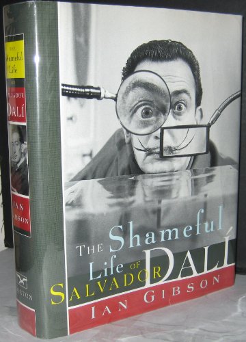 cover image The Shameful Life of Salvador Dali