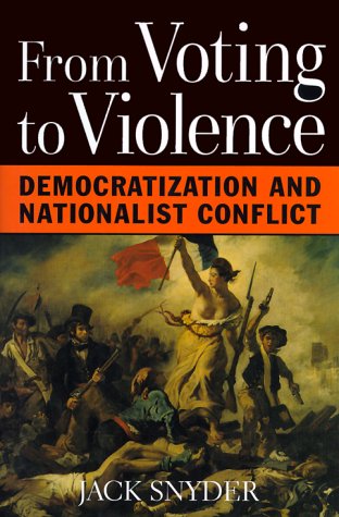 cover image From Voting to Violence: Democratization and Nationalist Conflict