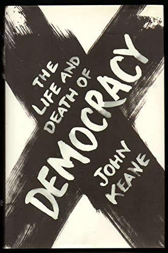 cover image The Life and Death of Democracy