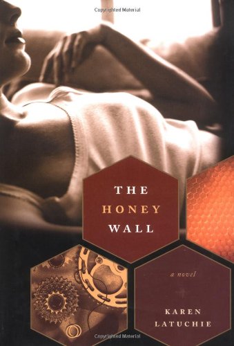 cover image THE HONEY WALL