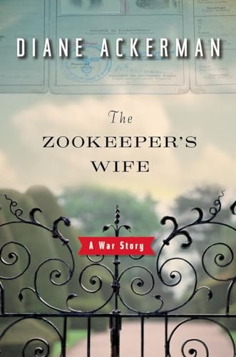 cover image The Zookeeper's Wife: A War Story