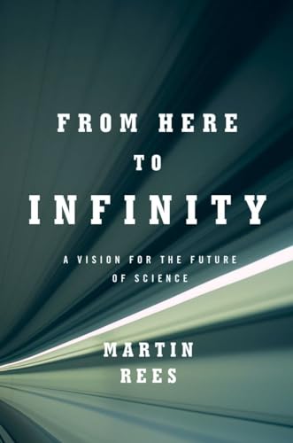 cover image From Here to Infinity: 
A Vision for the Future of Science