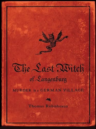 cover image The Last Witch of Langenburg: Murder in a German Village