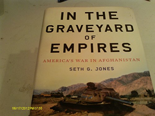 cover image In the Graveyard of Empires: America's War with Afghanistan