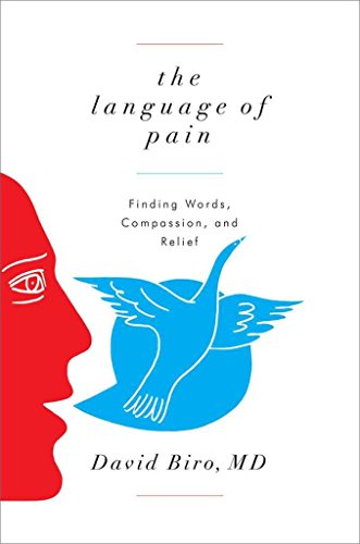 cover image The Language of Pain: Finding Words, Compassion, and Relief