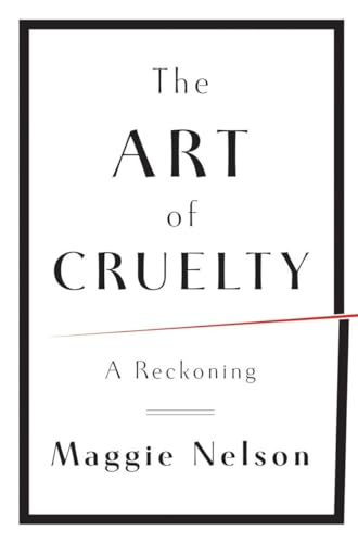 cover image The Art of Cruelty: A Reckoning