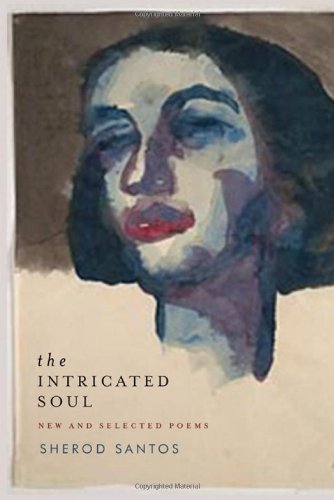 cover image The Intricated Soul: New and Selected Poems