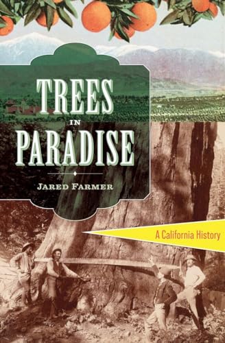 cover image Trees in Paradise: A California History