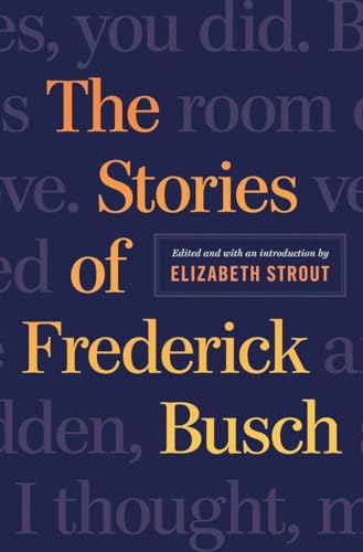 cover image The Selected Stories of Frederick Busch