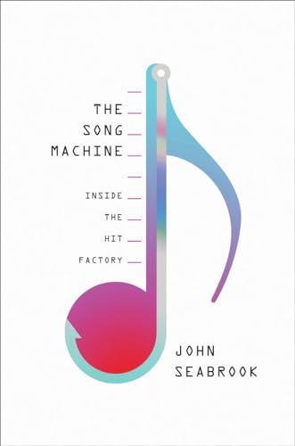 cover image The Song Machine: Inside the Hit Factory