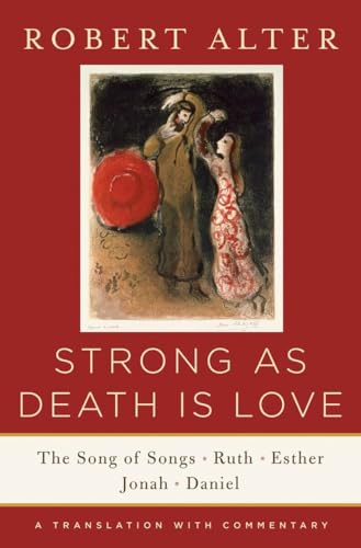 cover image Strong as Death is Love: The Song of Songs, Ruth, Esther, Jonah, Daniel