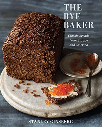 cover image The Rye Baker: Classic Breads from Europe and America