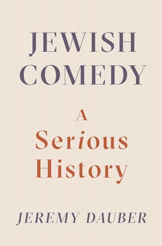 cover image Jewish Comedy: A Serious History