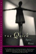 cover image The Quick: A Novella & Stories