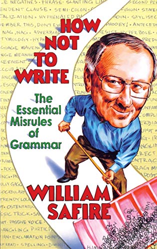 cover image How Not to Write: The Essential Misrules of Grammar