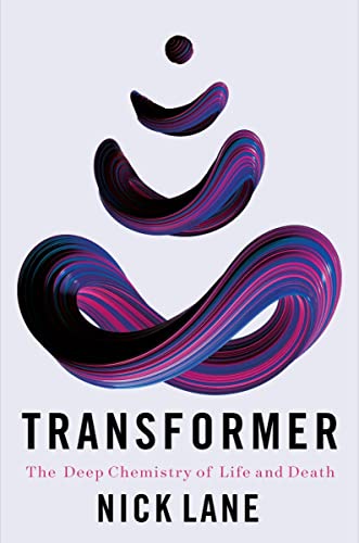 cover image Transformer: The Deep Chemistry of Life and Death
