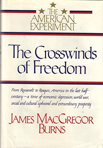 cover image The Crosswinds of Freedom: The American Experiment Vol.3