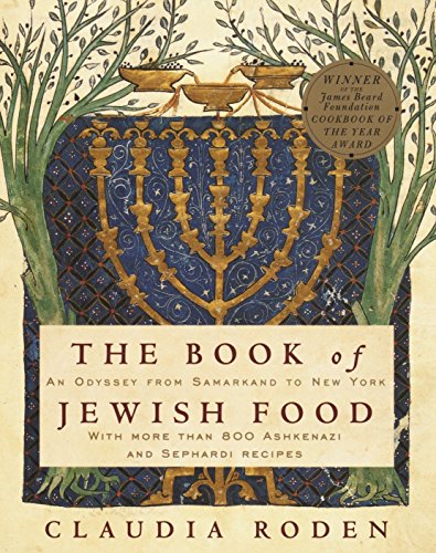 cover image The Book of Jewish Food: An Odyssey from Samarkand to New York