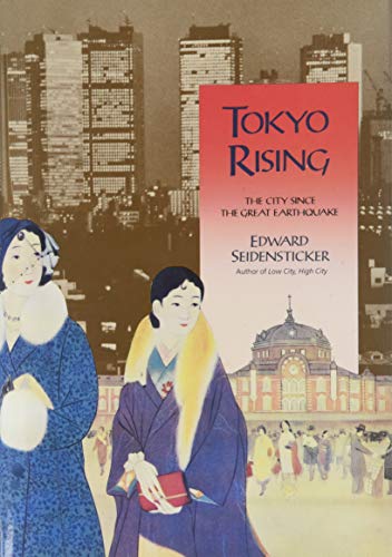 cover image Tokyo Rising: The City Since the Great Earthquake