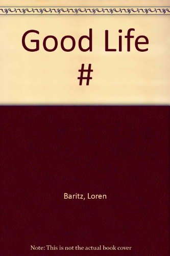 cover image The Good Life