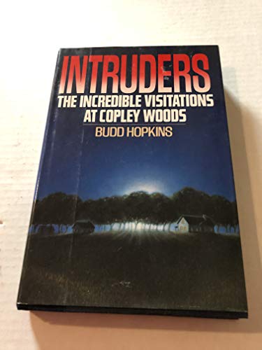 cover image Intruders: The Incredible Visitations at Copley Woods