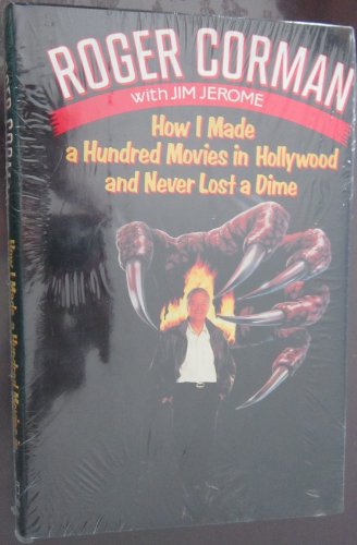 cover image How I Made a Hundred Movies in Hollywood and Never Lost a Dime