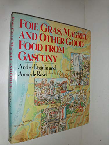 cover image Foie Gras, Magret, and Other Good Food