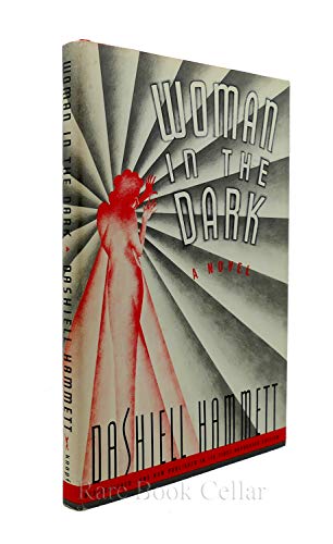 cover image Woman in the Dark: A Novel of Dangerous Romance