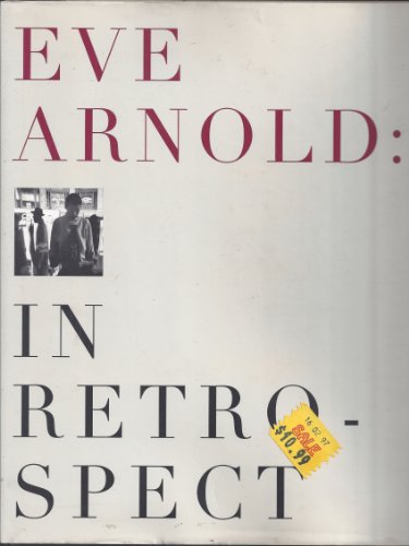 cover image Eve Arnold: In Retrospect
