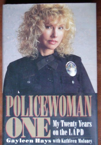 cover image Policewoman One: My 20 Years on the LAPD