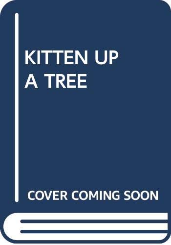 cover image Kitten Up a Tree