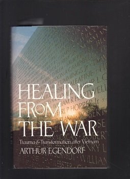 cover image Healing from the War: Trauma and Transformation After Vietnam