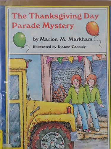 cover image The Thanksgiving Day Parade Mystery