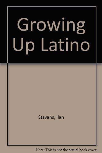 cover image Growing Up Latino