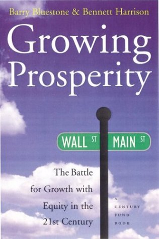 cover image Growing Prosperity: The Battle for Growth with Equity in the 21st Century
