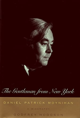 cover image The Gentleman from New York: Daniel Patrick Moynihan: A Biography