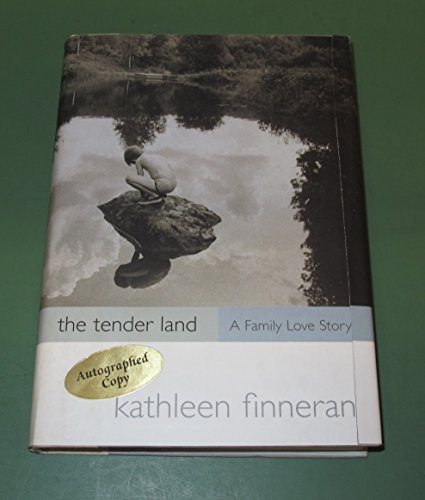 cover image The Tender Land: A Family Love Story