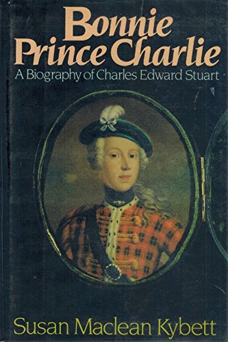 cover image Bonnie Prince Charlie: A Biography of Charles Edward Stuart
