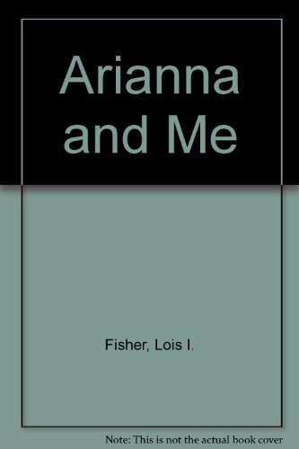 cover image Arianna and Me