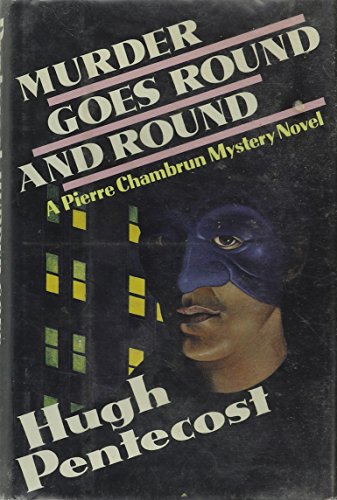cover image Murder Goes Round and Round: A Pierre Chambrun Mystery