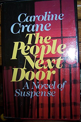 cover image The People Next Door: A Novel of Suspense