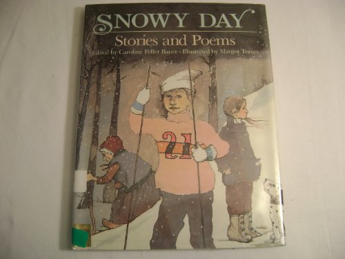 cover image Snowy Day: Stories and Poems