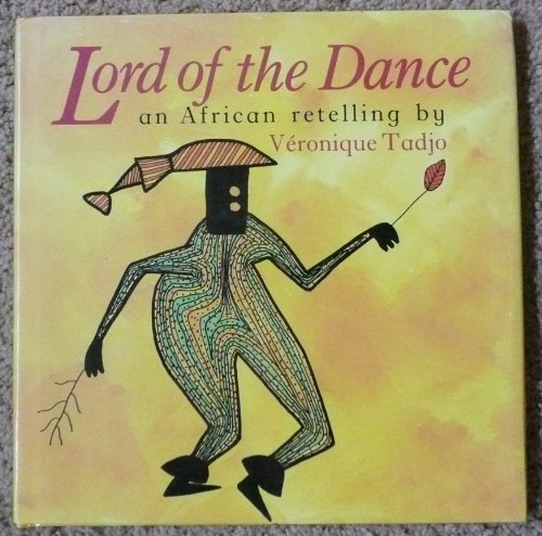 cover image Lord of the Dance: An African Retelling