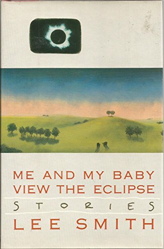 cover image Me and My Baby View the Eclipse