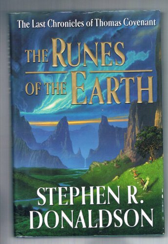 cover image THE RUNES OF THE EARTH: The Last Chronicles of Thomas Covenant
