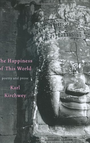 cover image The Happiness of This World: Poetry and Prose