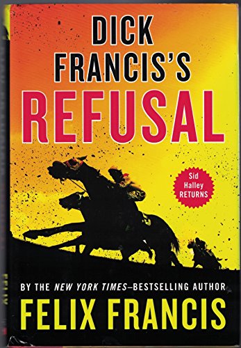 cover image Dick Francis’s Refusal 