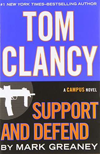 cover image Tom Clancy Support and Defend: A Campus Novel