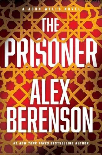 cover image The Prisoner: A John Wells Novel