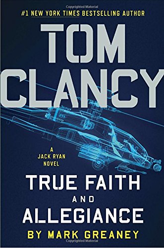 cover image Tom Clancy: True Faith and Allegiance
